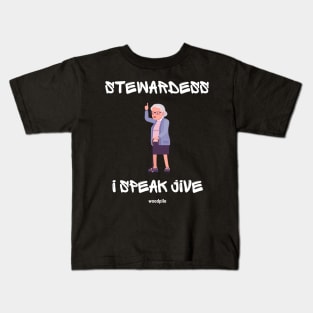 Airplane: Stewardess, I Speak Jive Kids T-Shirt